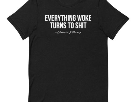 Everything Woke T-Shirt Supply