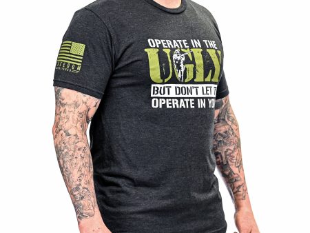 Men s Cleared Hot  Operate In The Ugly  T-shirt For Sale