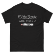 We the People are PISSED Men s classic tee Sale